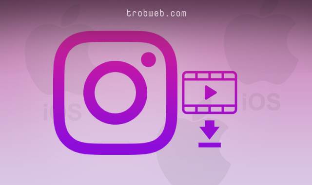Comment télécharger des vidéos d'Instagram sur iPhone